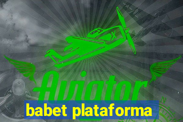 babet plataforma